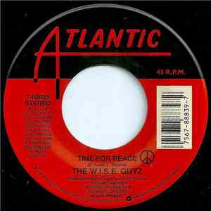 The W.I.S.E. Guyz - Time For Peace flac album