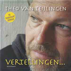 Theo van Teijlingen - Vertellingen... flac album