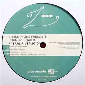 Three 'N One Presents Johnny Shaker - Pearl River 2010 flac album