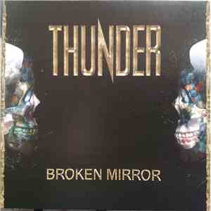 Thunder  - Broken Mirror flac album
