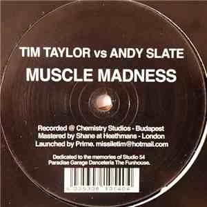 Tim Taylor Vs Andy Slate - Muscle Madness flac album