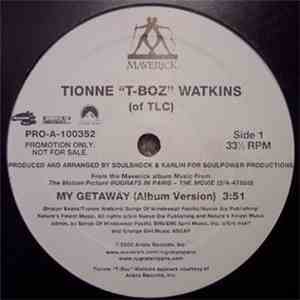 Tionne "T-Boz" Watkins - My Getaway flac album