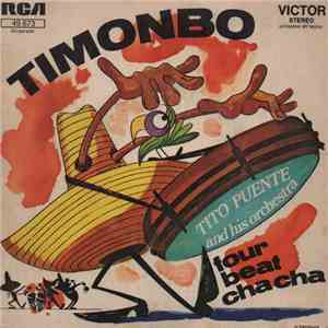Tito Puente And His Orchestra - Timonbo flac album