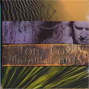 Tony Cox  - Matabele Ants flac album