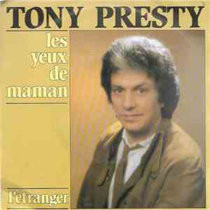Tony Presty - Les Yeux De Maman flac album