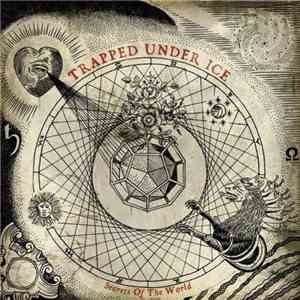 Trapped Under Ice - Secrets Of The World flac album