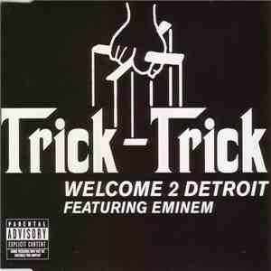 Trick Trick Featuring Eminem - Welcome 2 Detroit flac album