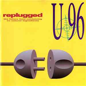 U 96 - Replugged flac album