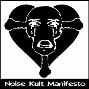 Unholy Analog Noisemachine - Noise Kult Manifesto flac album