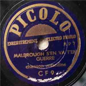 Unknown Artist / Orchestre Musette F. Wyns - Malbrough S'En Va T'En Guerre / J'Aime Quand Ca Va Vite flac album