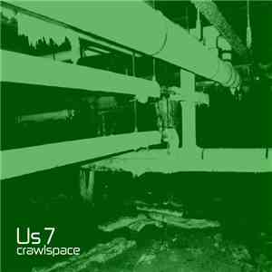 Us7 - Crawlspace flac album