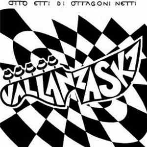 Vallanzaska - Otto Etti Di Ottagoni Netti flac album