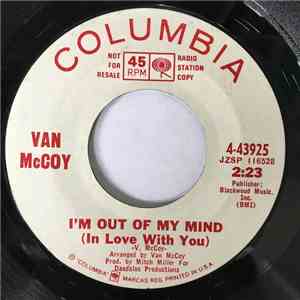 Van McCoy - I'm Out Of My Mind (In Love With You) flac album
