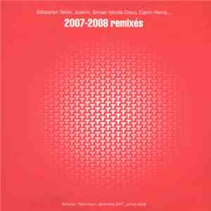 Various - 2007-2008 Remixées flac album