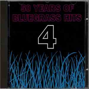 Various - 50 Years Of Bluegrass Hits 4 flac album