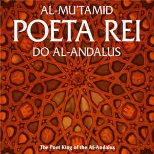 Various, Al-Mu'tamid - Poeta Rei do Al-Andaluz flac album