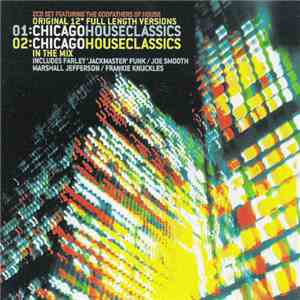 Various - Chicago House Classics flac album