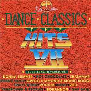 Various - Dance Classics - The Hits VII flac album