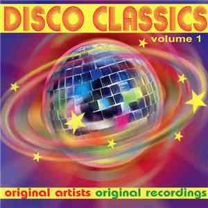 Various - Disco Classics Volume 1 flac album