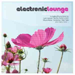 Various - Electronic Lounge flac album