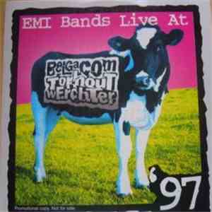 Various - EMI Bands Live At Belgacom Torhout Werchter '97 flac album