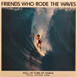 Various - Friends Who Rode The Waves flac album