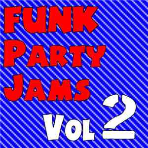 Various - Funk Party Jams Vol 2 flac album
