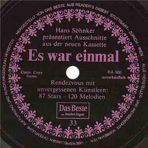 Various - Hans Söhnker Präsentiert Ausschnitte Aus Der Neuen Kassette "Es War Einmal" - Rendevouz Mit Unvergessenen Künstlern: 87 Stars - 120 Melodiën flac album