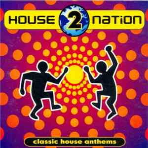 Various - House Nation Vol. 2 flac album