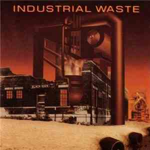 Various - Industrial Waste flac album