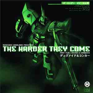 Various - The Harder They Come - Part Two (Divide & Conquer) flac album