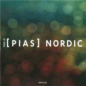 Various - This Is [PIAS] Nordic flac album