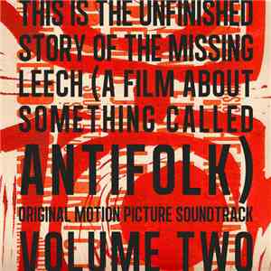 Various - This is The Unfinished Story of The Missing Leech OST Volume Two flac album