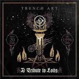 Various - Trench Art - A Tribute to Loits flac album