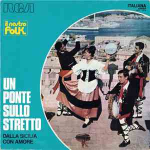 Various - Un Ponte Sullo Stretto: Dalla Sicilia Con Amore flac album