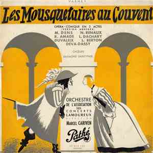 Varney - Les Mousquetaires Au Couvent, Opéra-Comique En 3 Actes (Version Abrégée) flac album
