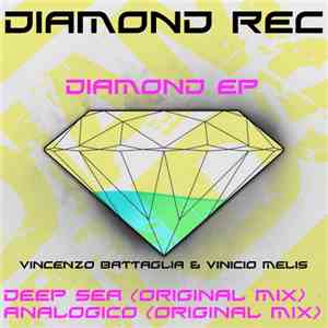 Vincenzo Battaglia & Vinicio Melis - Diamond EP flac album