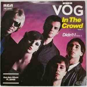 Vog  - In The Crowd / Didn't I flac album