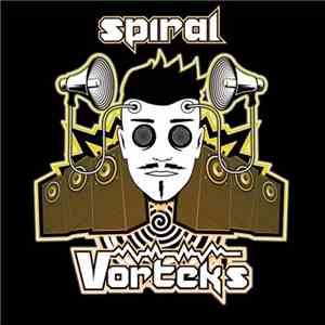 Vortek's - Spiral flac album