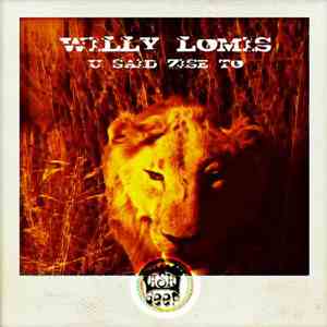 Willy Lomis - U Said Zise To flac album