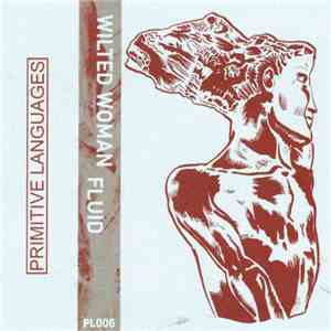 Wilted Woman - Fluid flac album