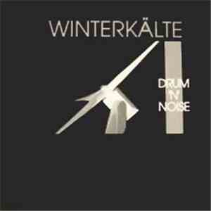 Winterkälte - Drum 'N' Noise flac album