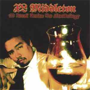 XL Middleton - 100 Proof Music: The Alcothology flac album