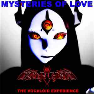 Xorcist - Mysteries Of Love flac album