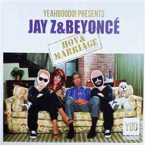 YeahBooDo - Jay Z & Beyoncé - Hov & Marriage flac album
