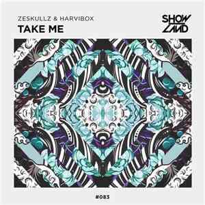 Zeskullz & Harvibox - Take Me flac album