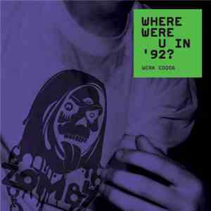 Zomby - Where Were U In '92? flac album