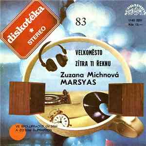Zuzana Michnová, Marsyas - Velkoměsto / Zítra Ti Řeknu flac album