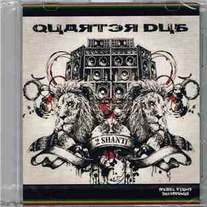 2 Shanti - Quarter Dub flac album