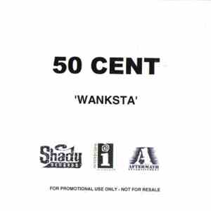 50 Cent - Wanksta flac album